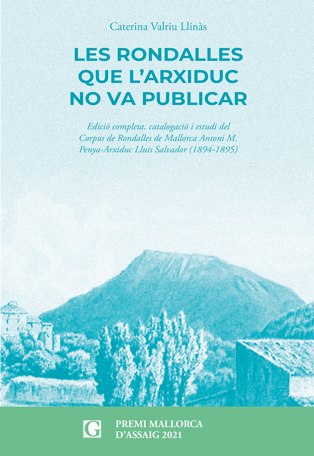 LES RONDALLES QUE L’ARXIDUC NO VA PUBLICAR