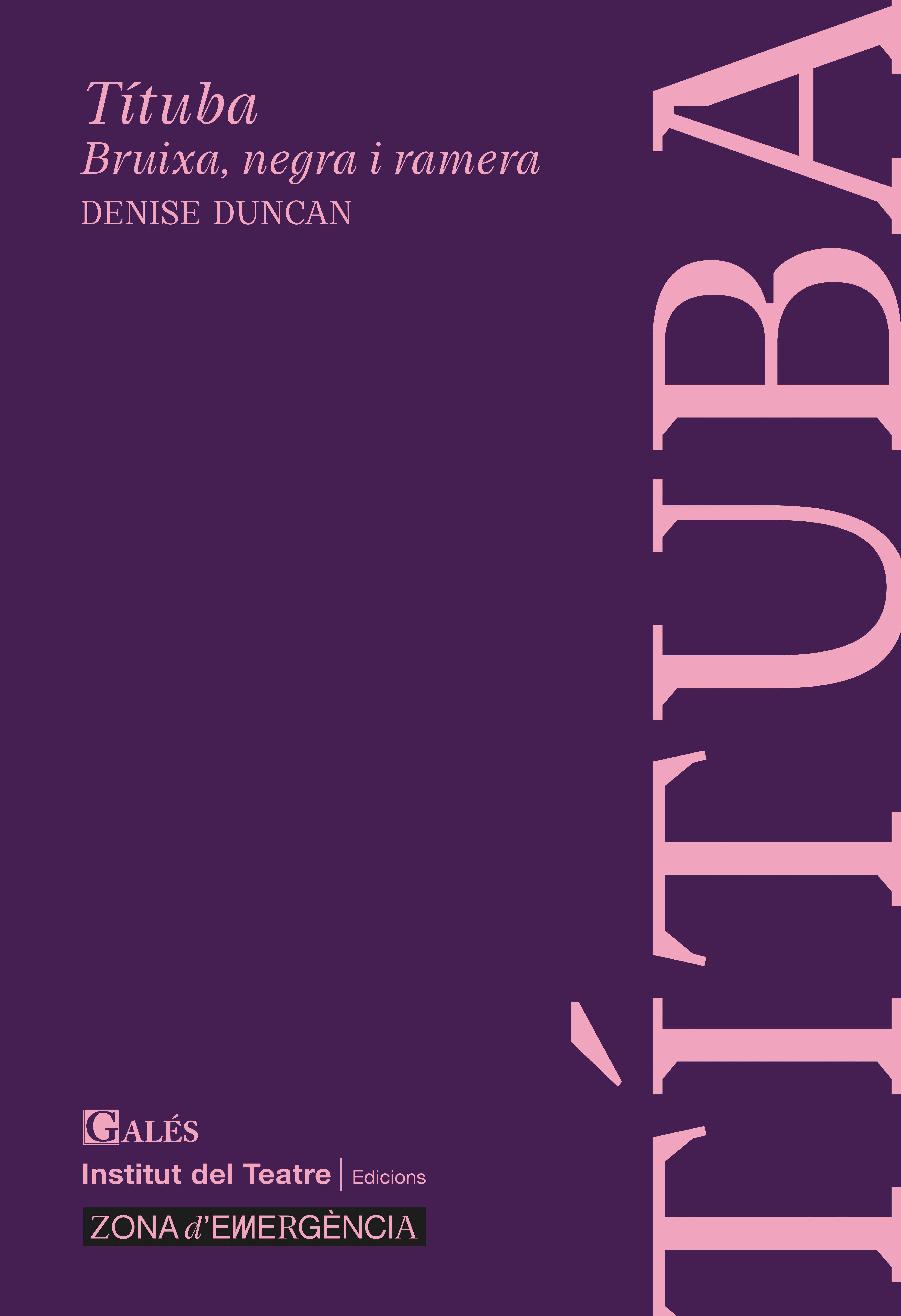 TITUBA. BRUIXA, NEGRA I RAMERA