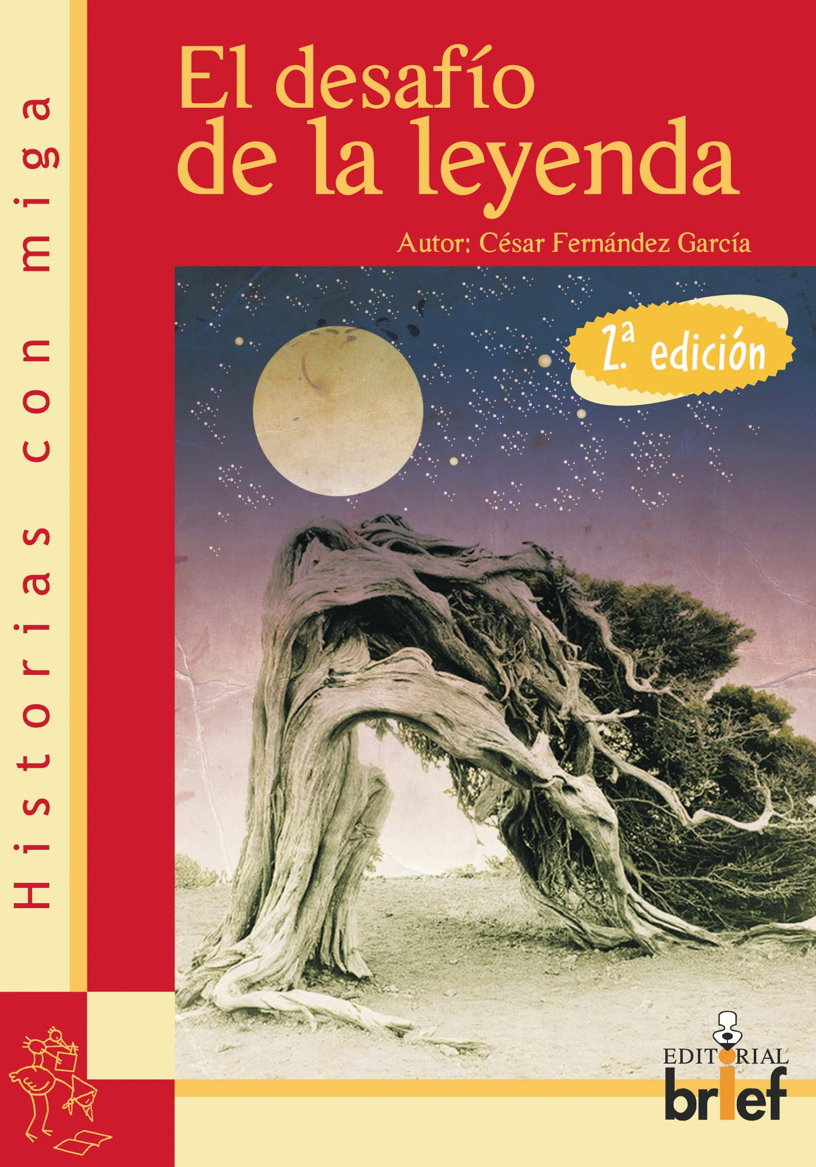 EL DESAFÍO DE LA LEYENDA 2.ª ed