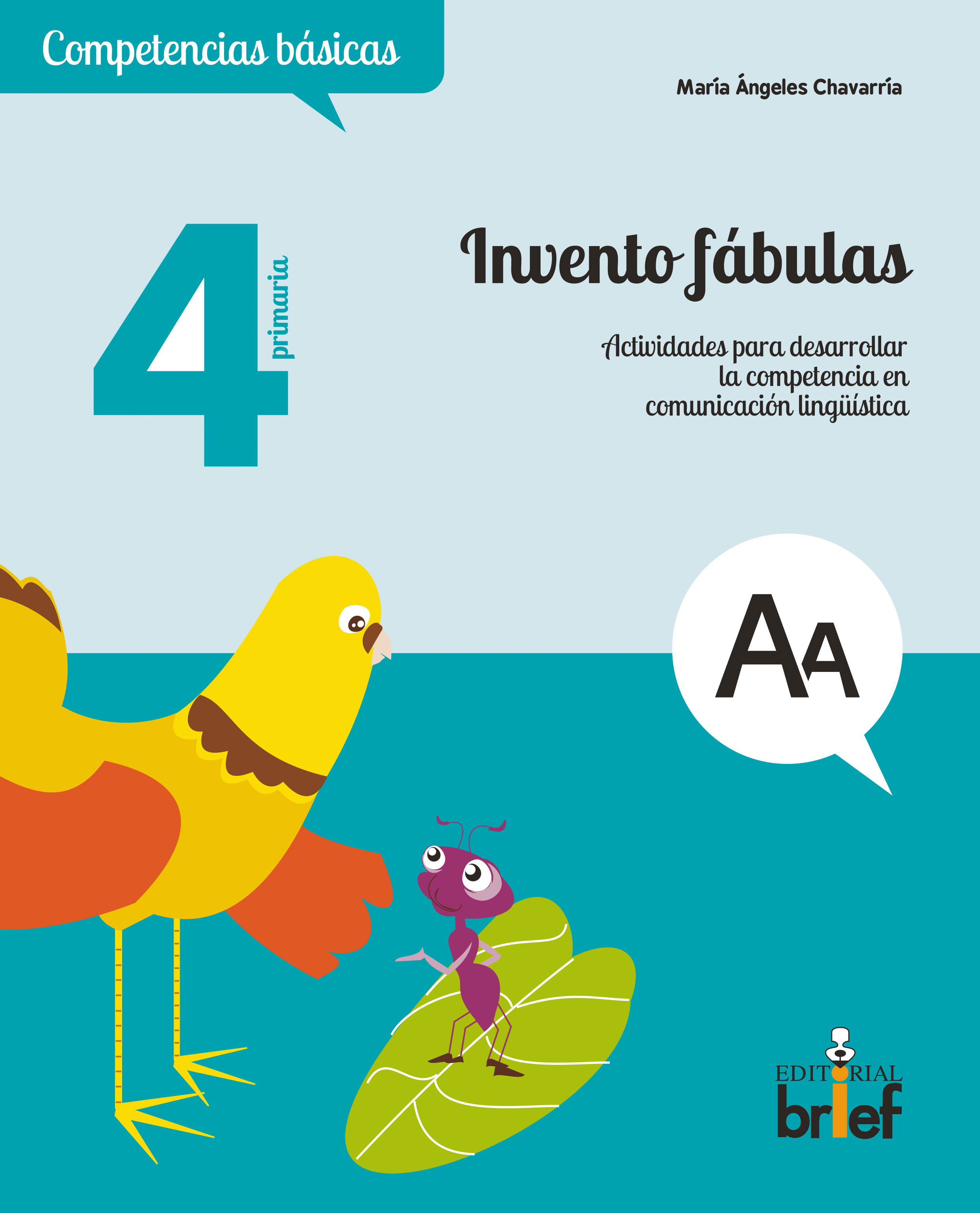 INVENTO FÁBULAS. ACTIVIDADES PARA DESARROLLAR.... 4.º E.P